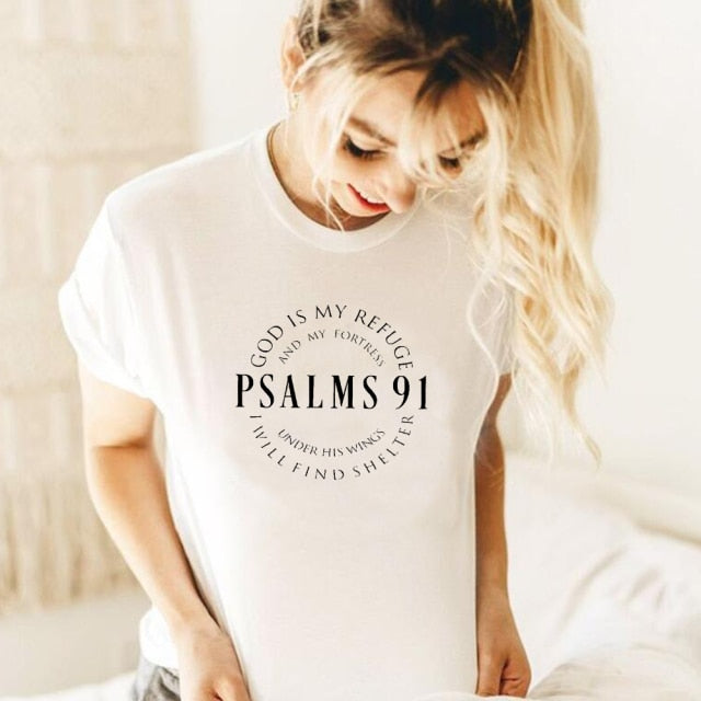 God Is My Refuge Psalms 91 Women's Christian T Shirts (various colors)